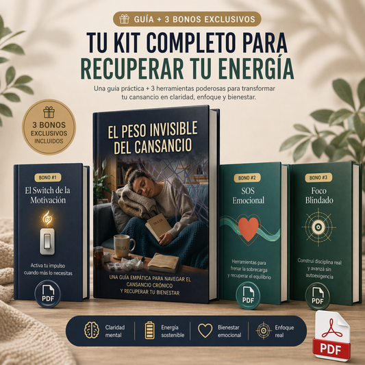 EL PESO INVISIBLE DEL CANSANCIO + PACK DE 3 BONOS: Recuperá tu vitalidad y dejá de vivir en piloto automático.